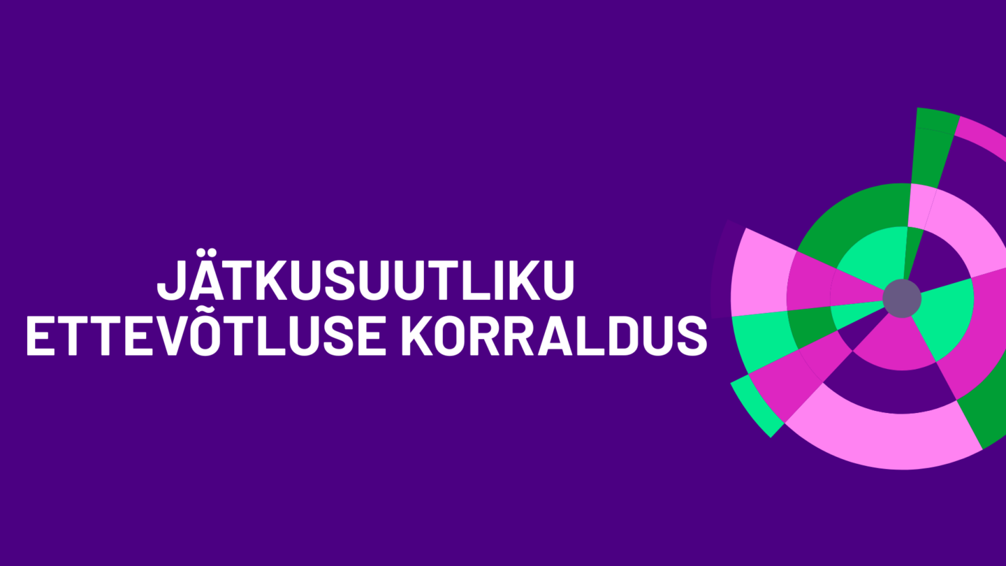 Majandus- ja Teeninduskolledž AVARA_jätkusuutlikuettevõtlusekorraldus